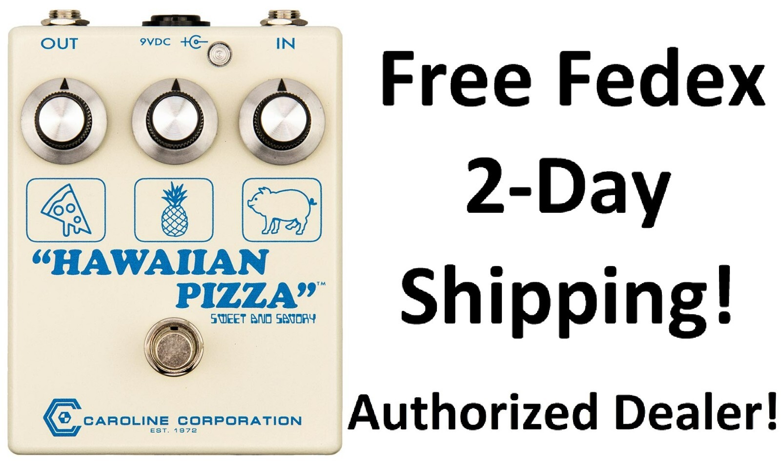 New Caroline Guitar Company Hawaiian Pizza Fuzz Guitar Effects Pedal
