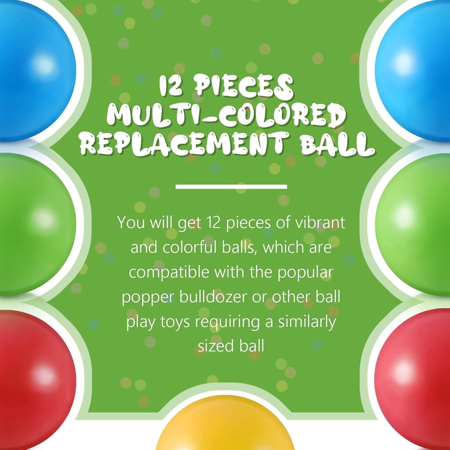 Multi-Colored Replacement Ball Set for Vtech Pop-A-Balls Push and Pop Bulldozer