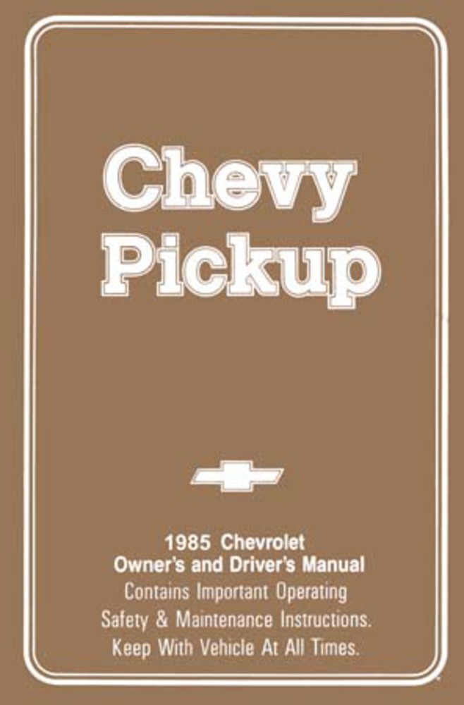 1985 Chevrolet Truck Owners Manual Guide Reference Operator Book Fuse Fluids OEM