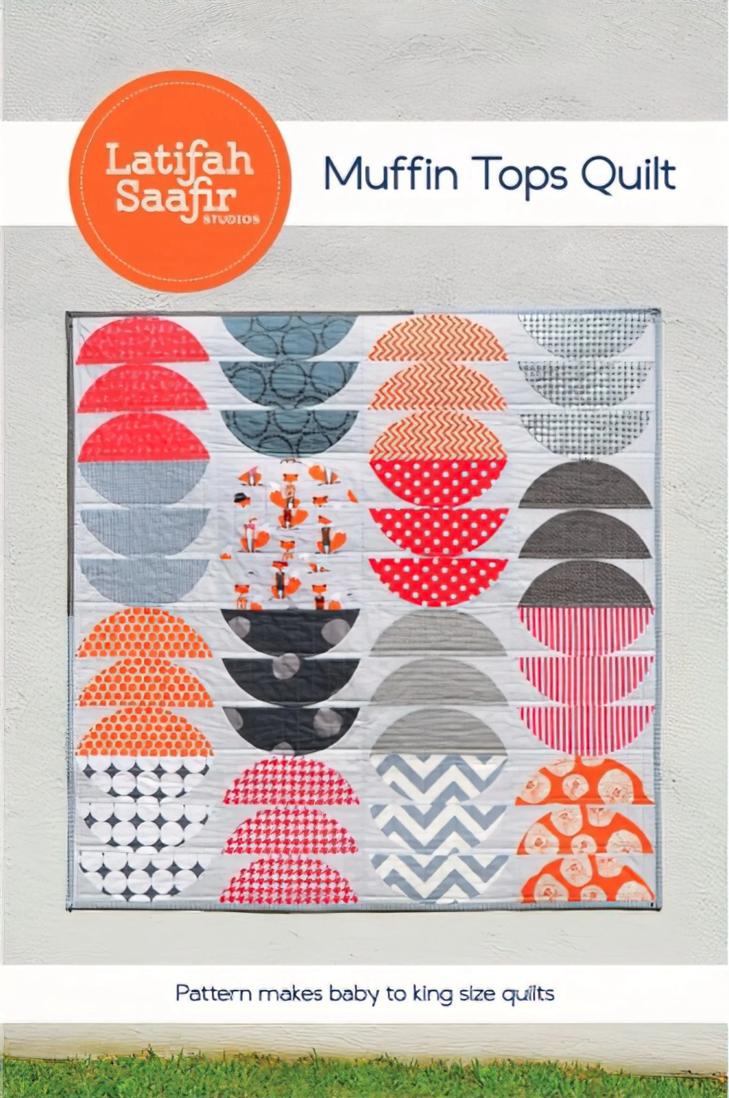 Muffin Tops Quilt Pattern by Latifah Saafir