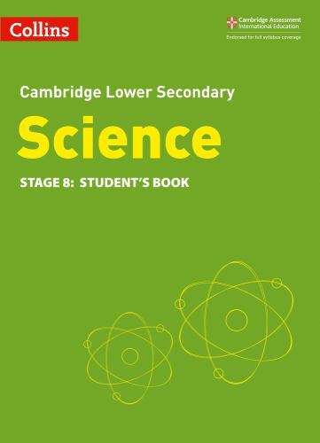 Lower Secondary Science Student's Book: Stage 8 by Not Available (2021, Trade...