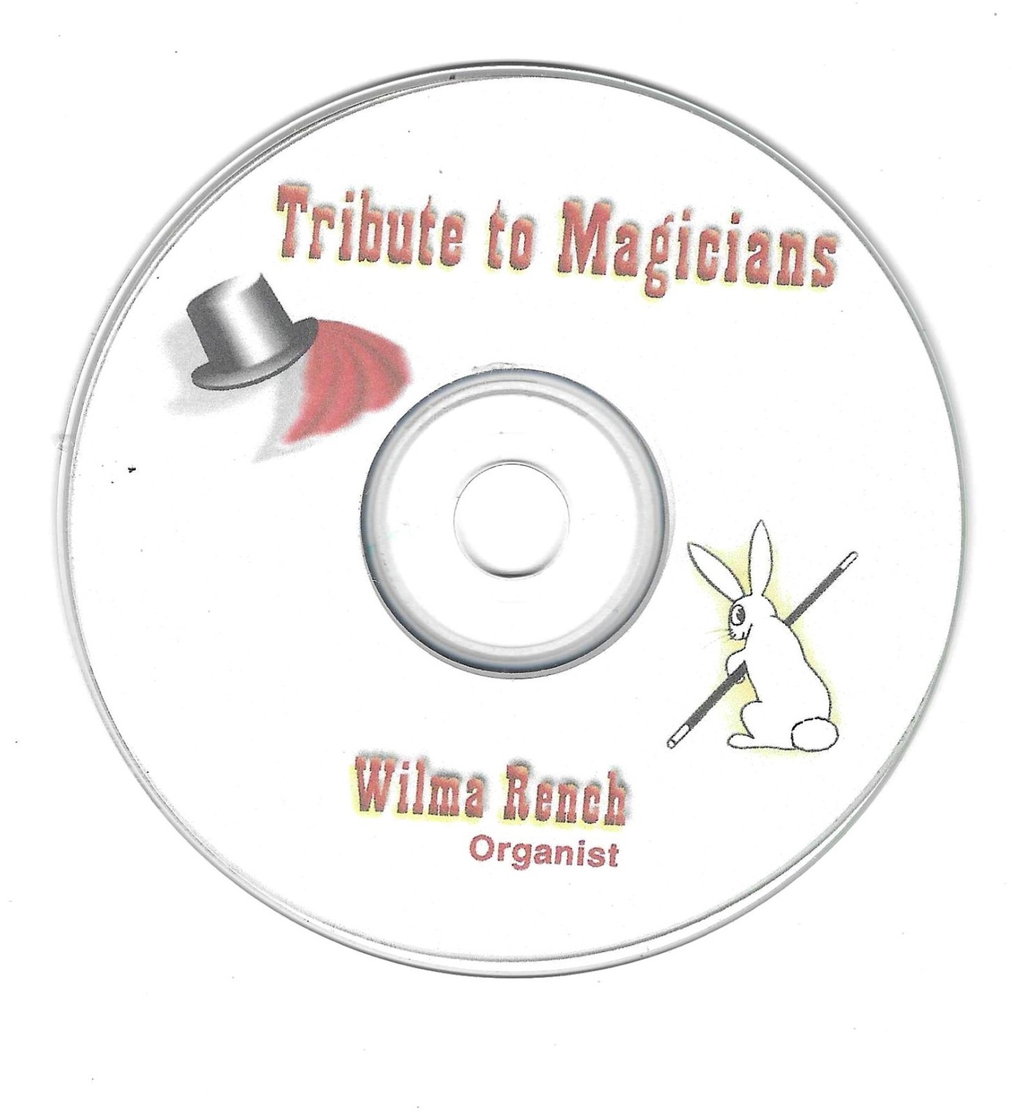Wilma Rench: A Tribute To Magicians CD Legendary Organist for Abbott's