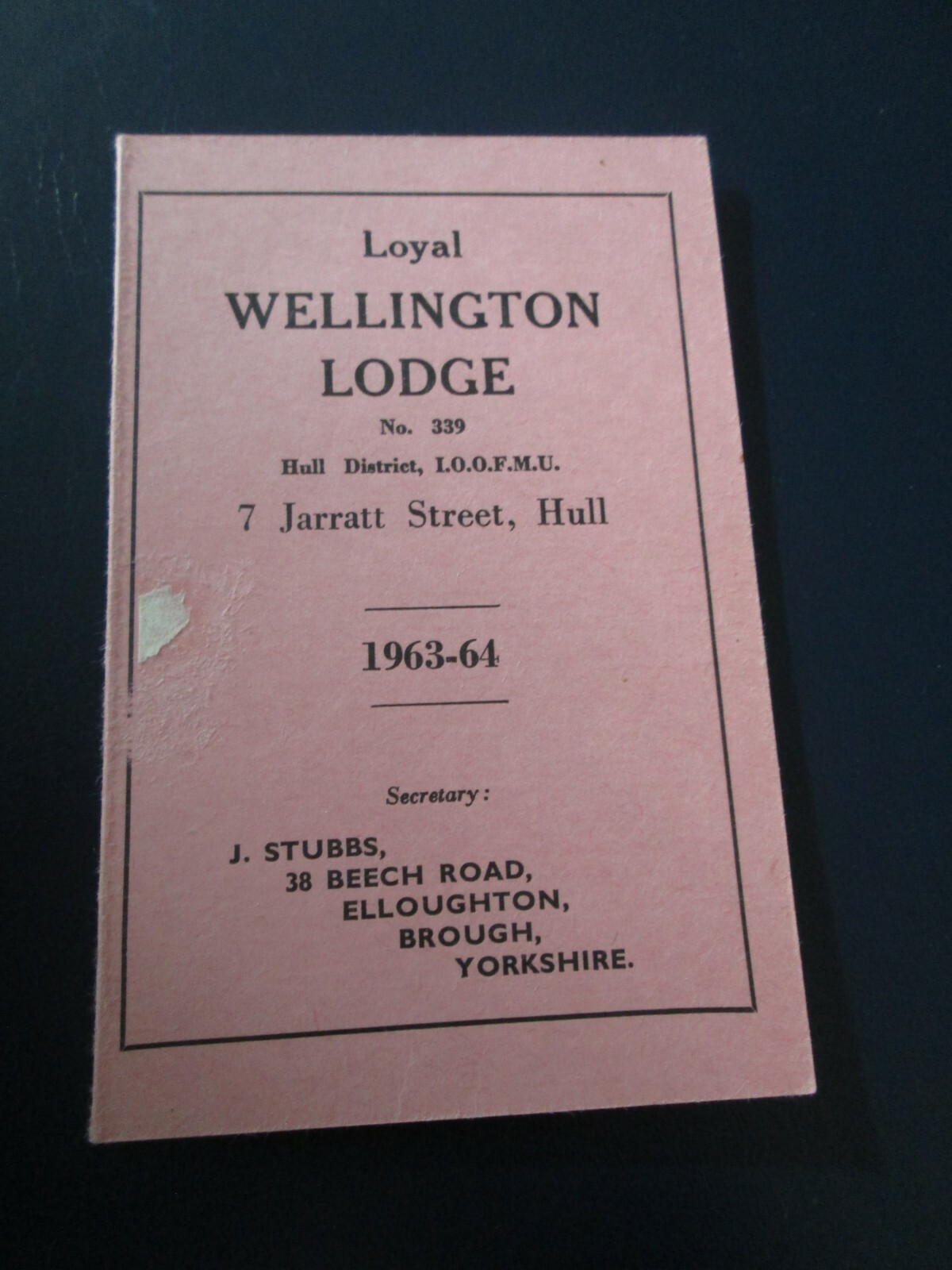 Loyal Wellington Lodge, Hull 1963-64 Membership card W Howlett