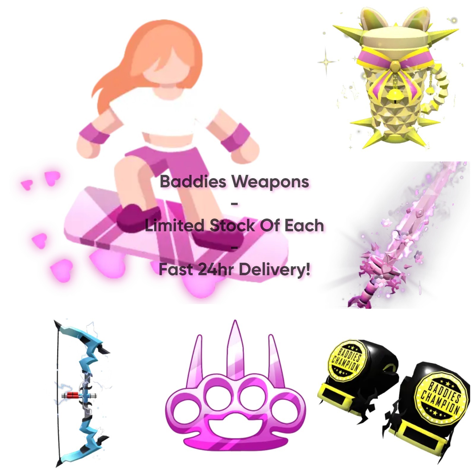 Baddies Weapons | Cheap!