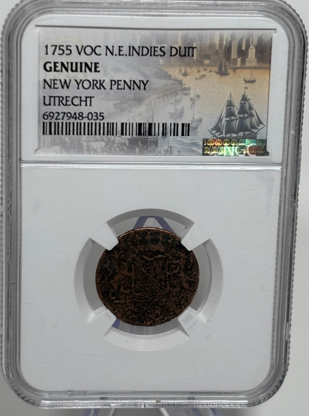1755 New York Penny VOC N.E. Indies Duit  UTRECHT NGC GENUINE