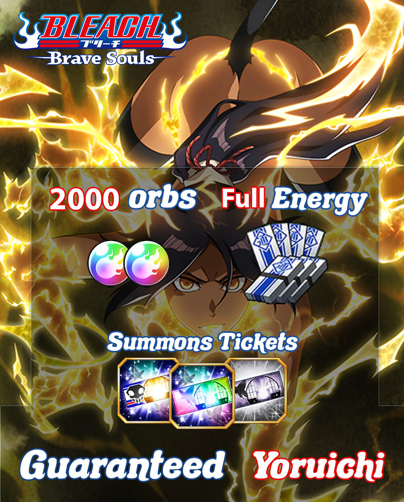 Bleach Brave Souls BBS Starter 2000-3000 Orbs Yoruichi 11th Anniversary and more