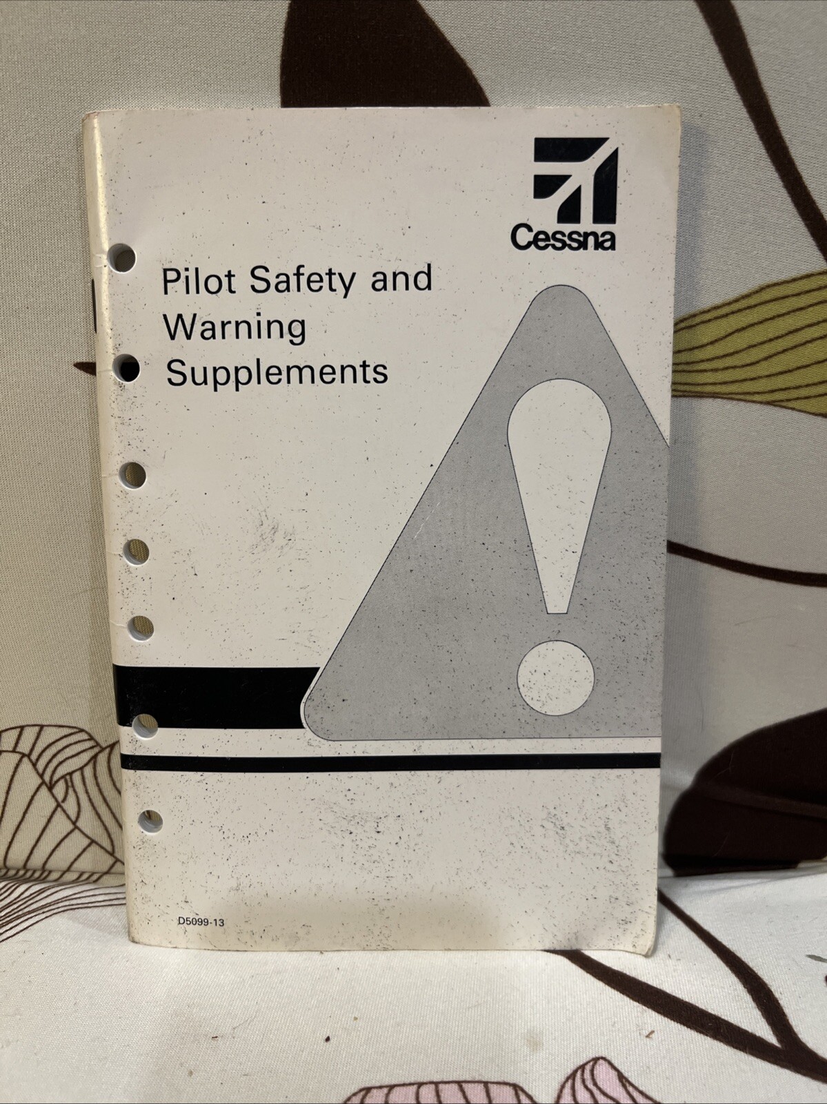 Pilot Safety and Warning Supplements by Cessna D5099-13,  1985 Issue