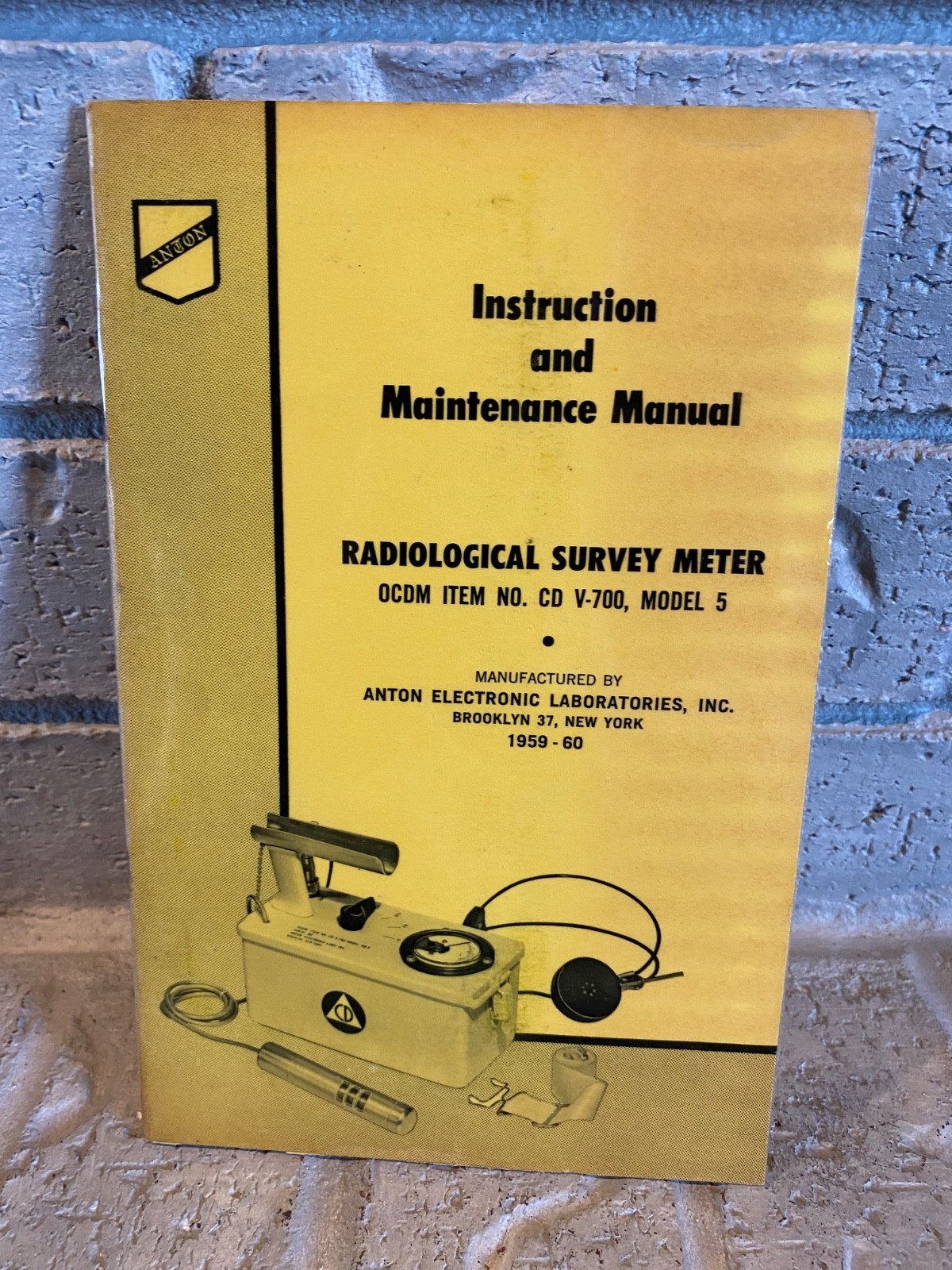 Instruction & Maintenance Manual Anton Radiation Meter V-700 Model 5