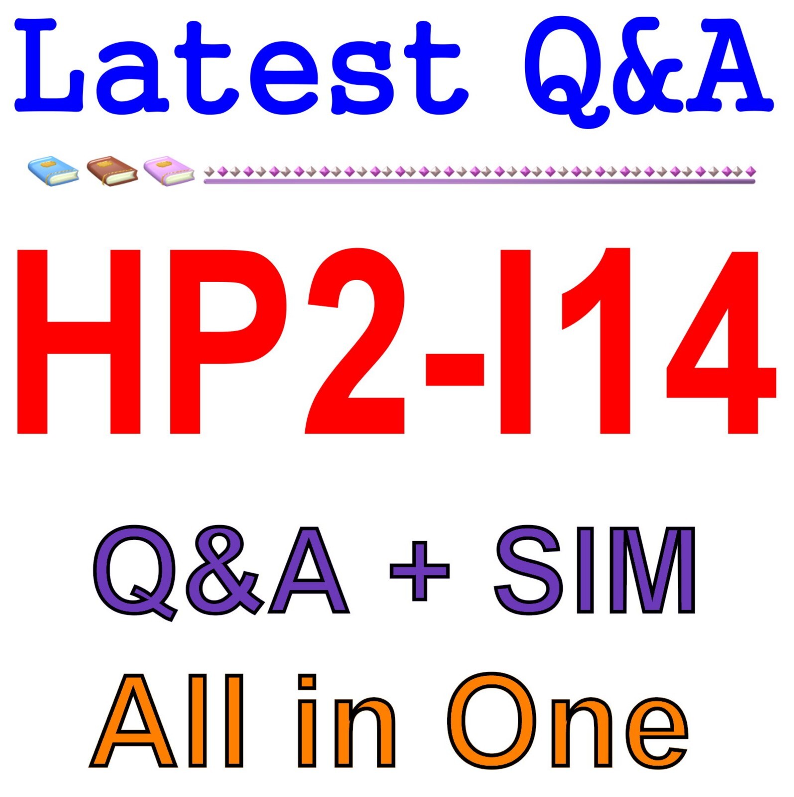 Selling HP Supplies 2020 HP2-I14 Exam Q&A