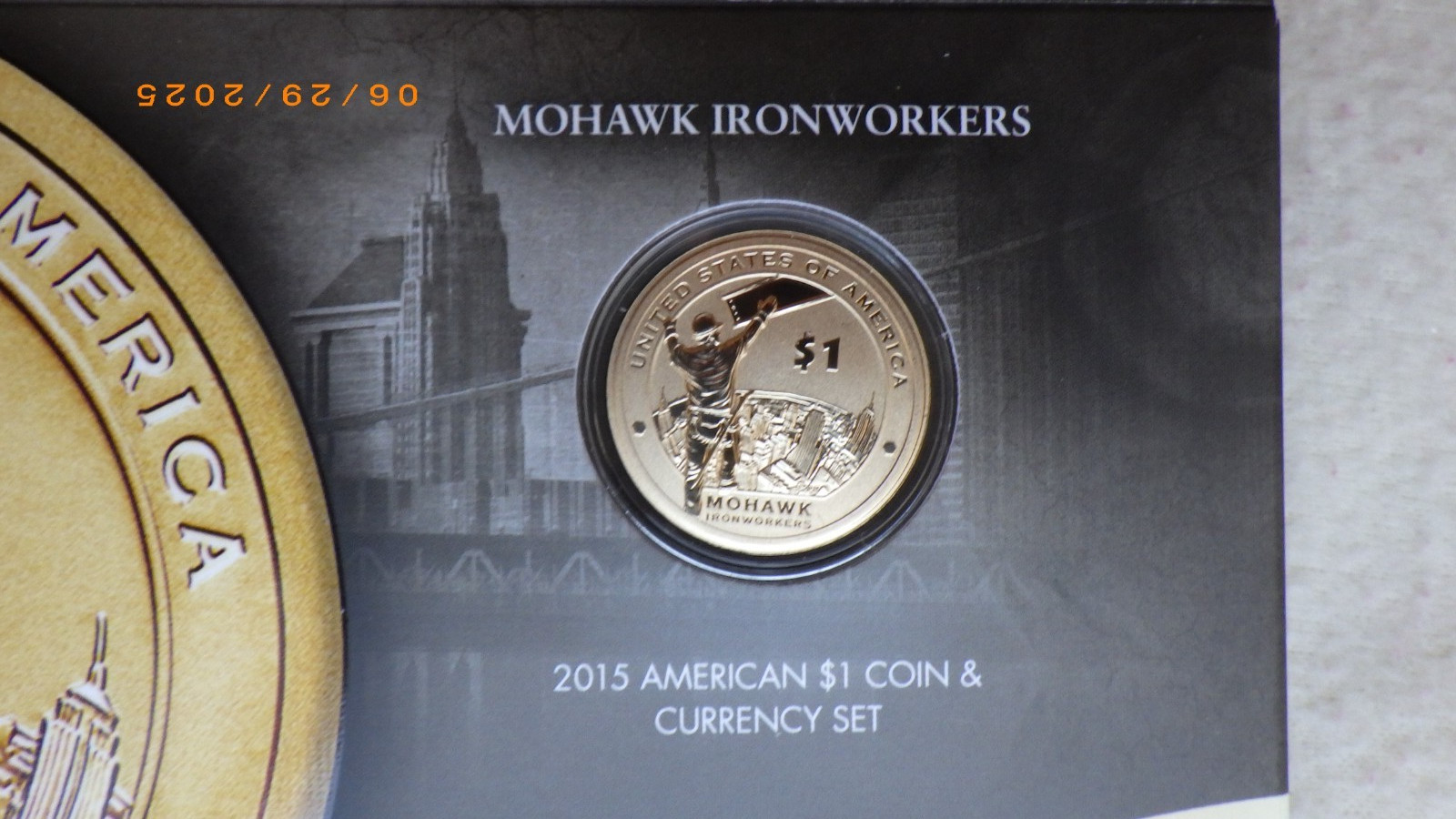 2015 W $1 Coin & Currency Set - Enhanced Mohawk Ironworkers, in Gov't Packaging