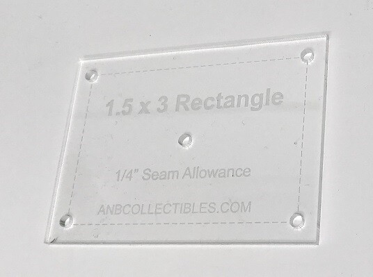 1/4" thick Acrylic 1.5" x 3" Rectangle Quilting Template