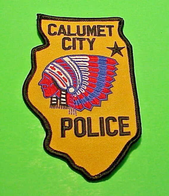 CALUMET CITY ILLINOIS ( INDIAN ) ( STATE SHAPE )  4 1/2"  POLICE PATCH