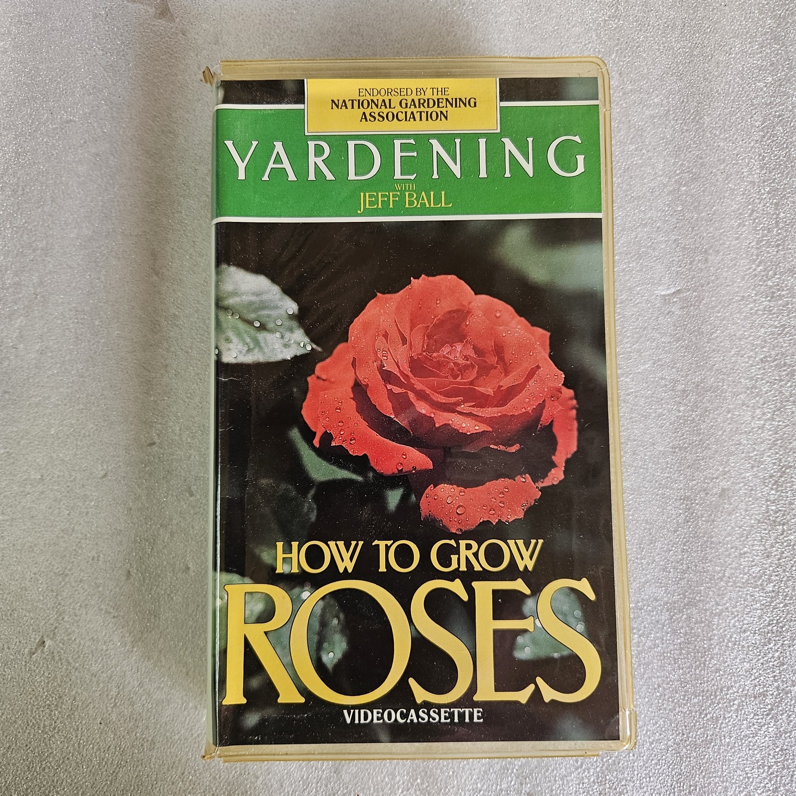 Yardening with Jeff Ball: How To Grow Roses VHS Videocassette Gardening Guide