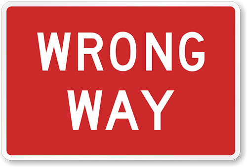 Wrong Way Sign Weatherproof Aluminum 8x12 Outdoor Metal Traffic Sign