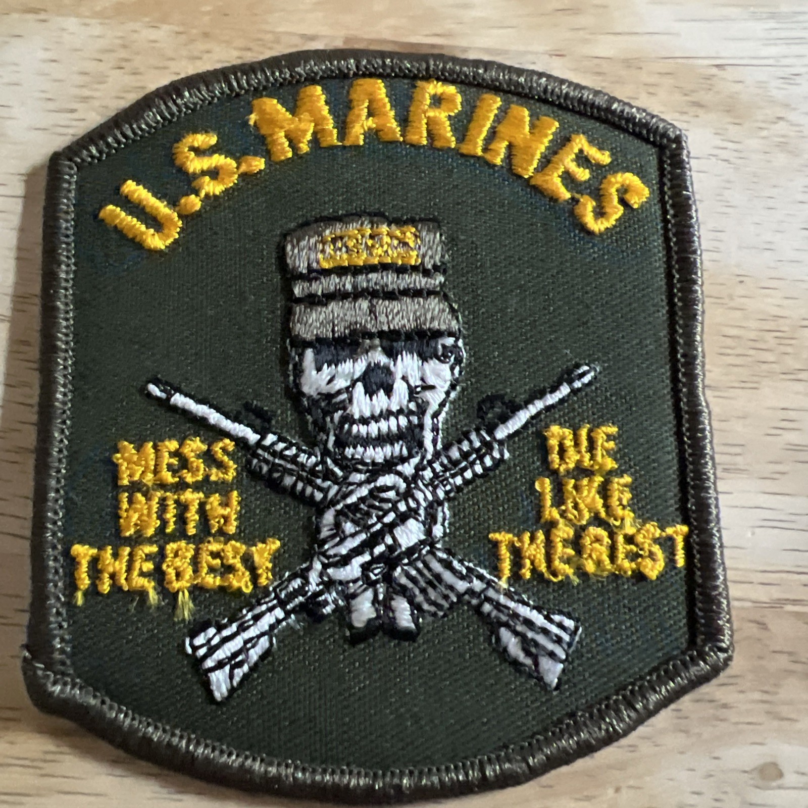 US Marines Mess With The Best Die Like The Rest Patch