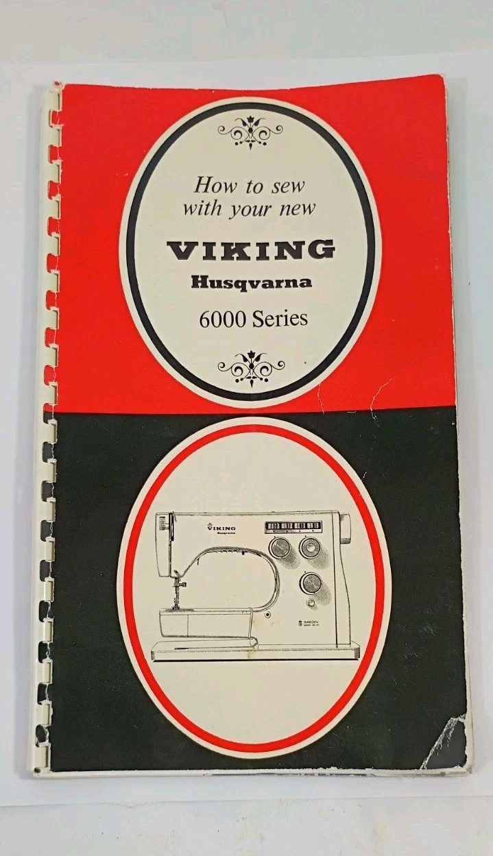 AUTHENTIC Vintage Viking Husqvarna Sewing Machine Series 6000 User Manual Book