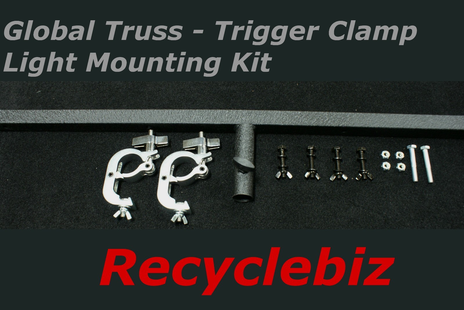 Global Truss T-Bar / Light Bar Mounting Kit w/2 Trigger Clamp & Hardware 4 Lamp