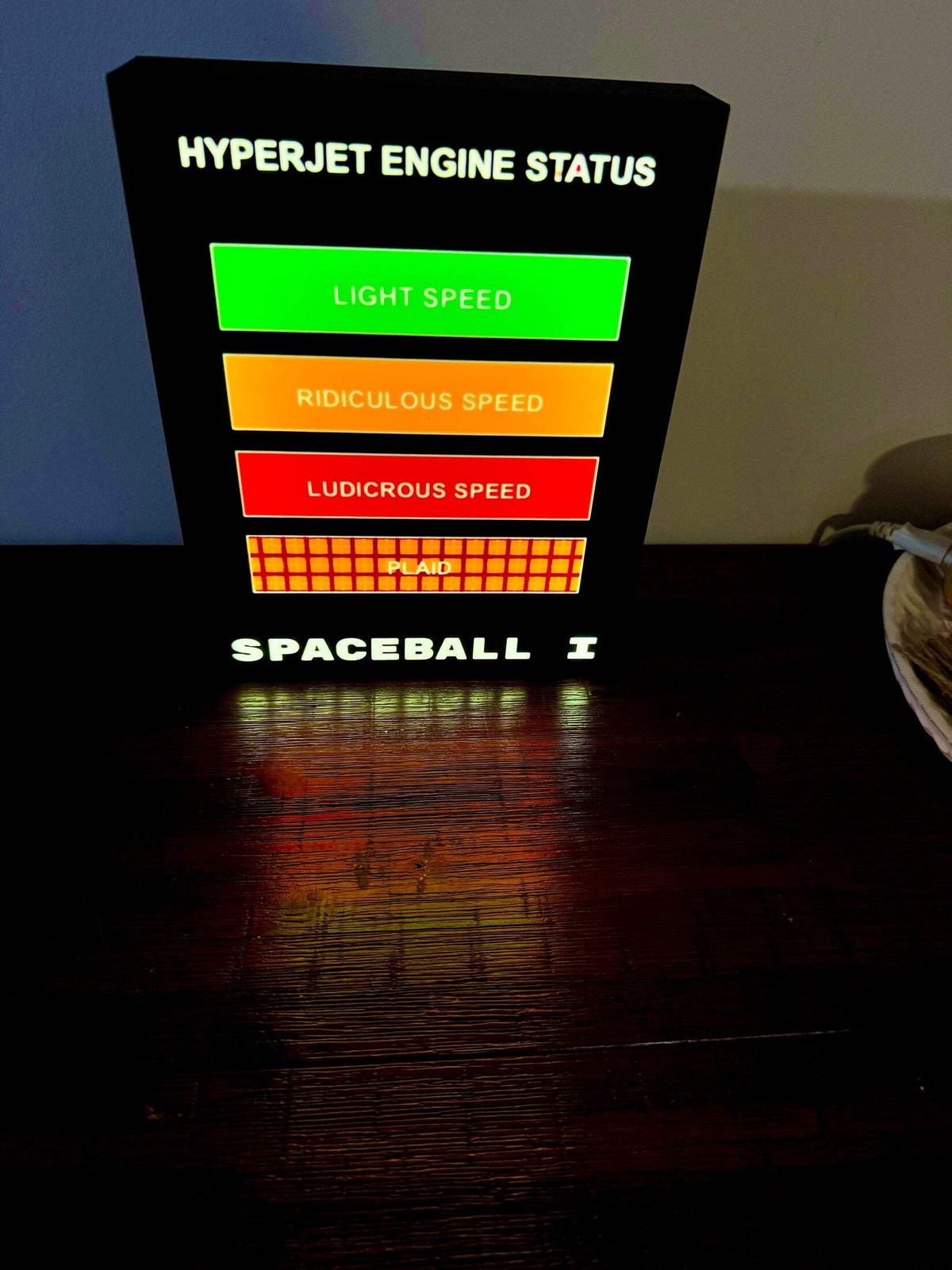 Spaceballs HyperJet Engine status - Ludicrous Speed! - LED Light up artwork / Il
