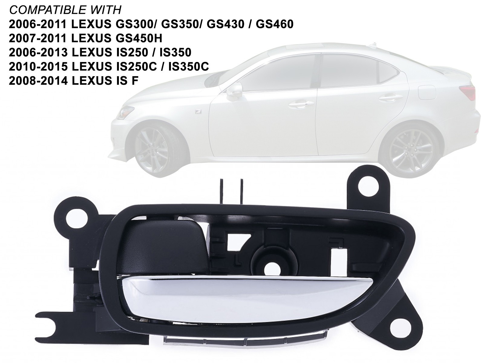 Interior Door Handle for Lexus 2006 - 2015 IS F 2006 - 11 GS Front Rear Driver