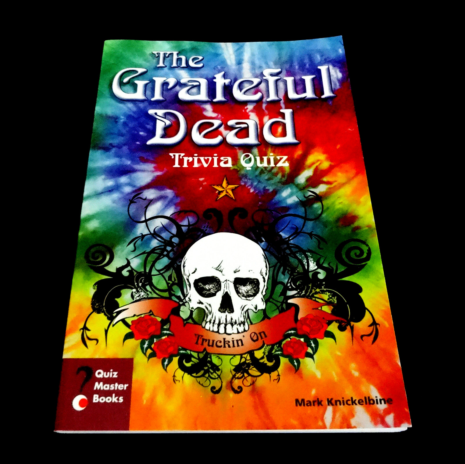 Grateful Dead Book The GD Trivia Quiz Truckin' On Jerry Garcia Master Books 2008