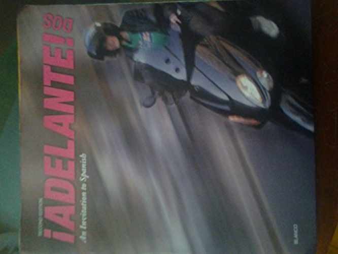 Adelante Dos, 2nd Ed, Student - Ring-bound, by Jose A. Blanco; - Very Good o