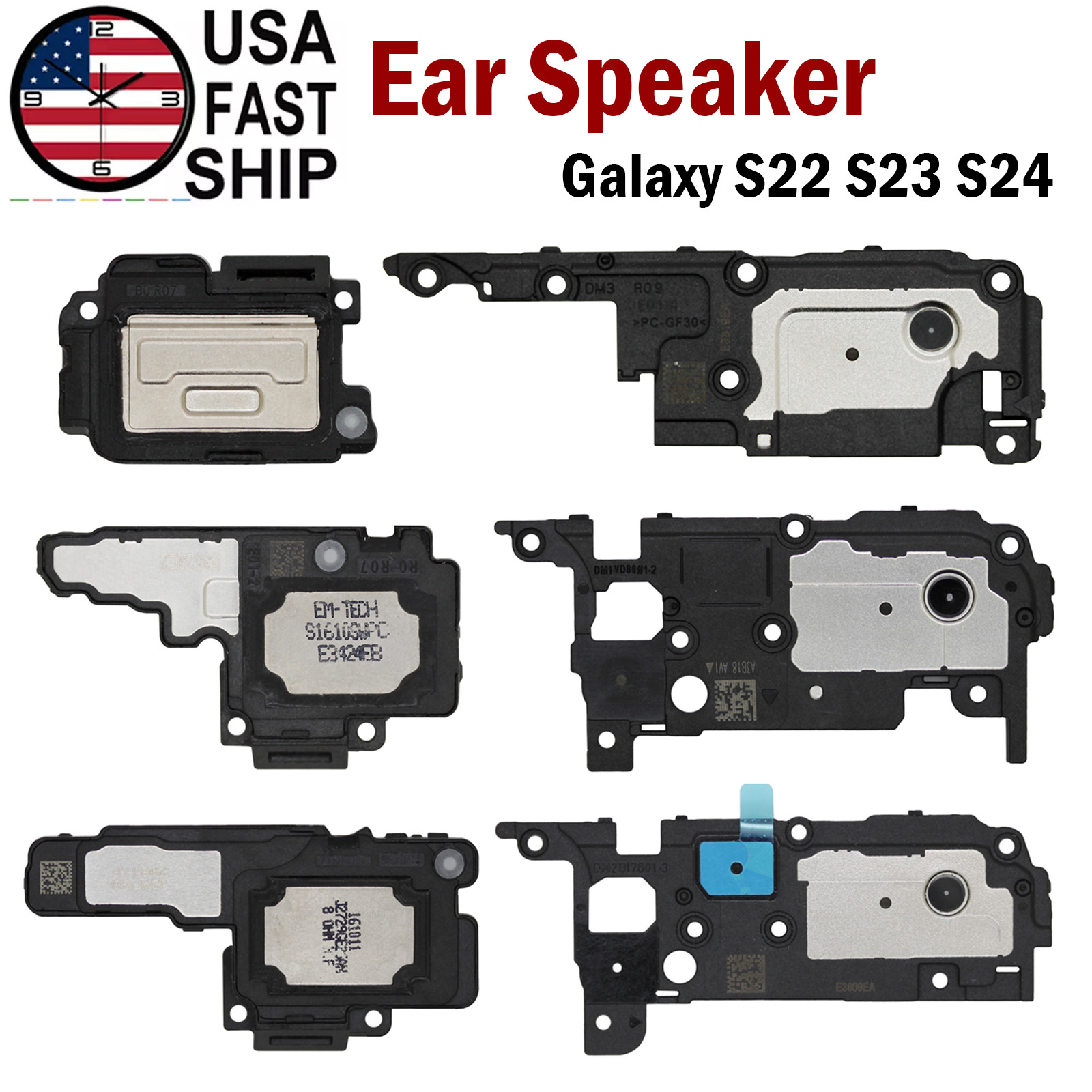 OEM Ear Speaker Earpiece For Samsung Galaxy S22 S22+ Plus S23 S23+ S24 Ultra 5G