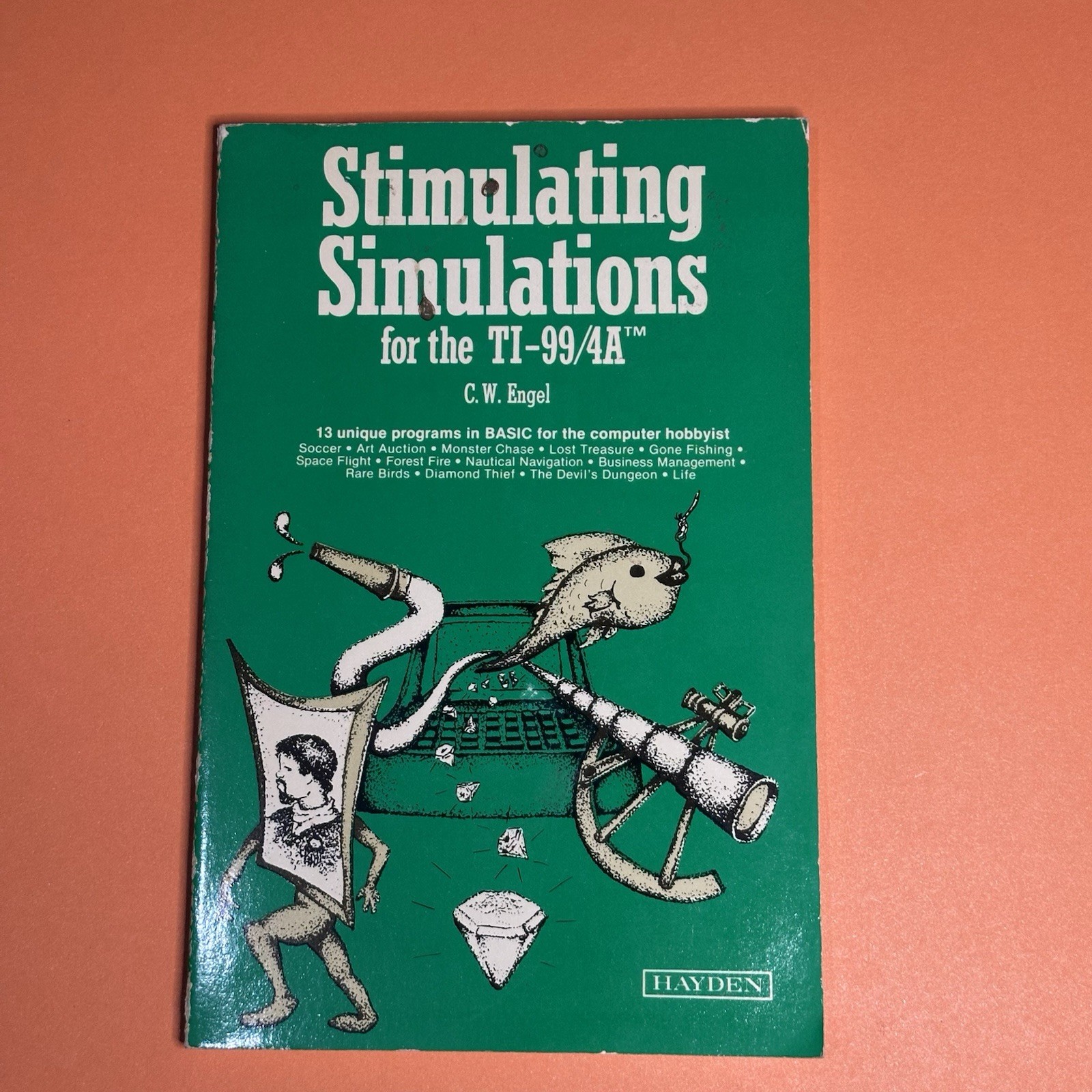 Stimulating Simulations For Your TI99/4a Texas Instruments Book By C W Engel