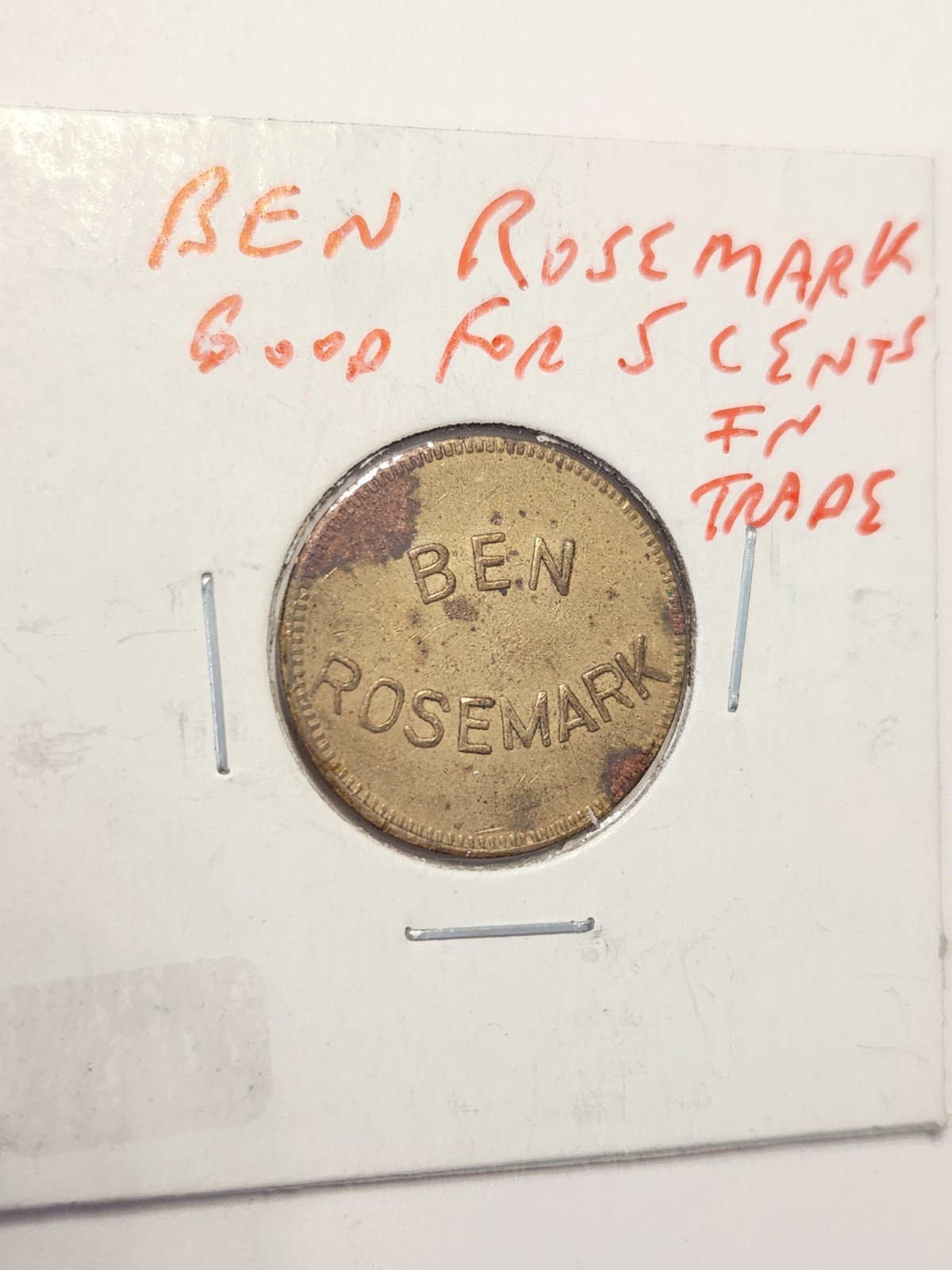 BEN ROSEMARK 5 CENTS IN TRADE