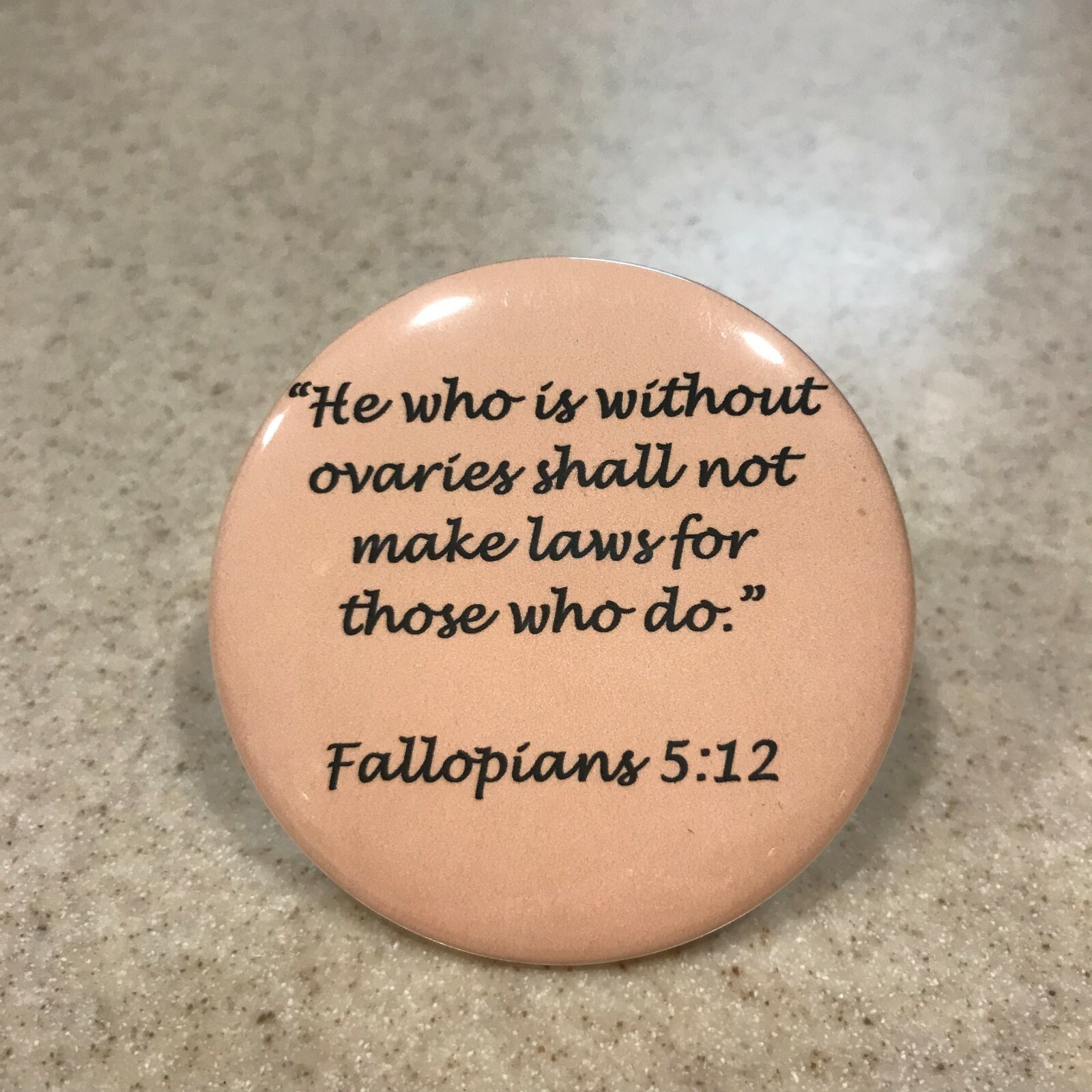 Pro-Choice Pin-Back Button 2 1/2 inch SHIPS FREE