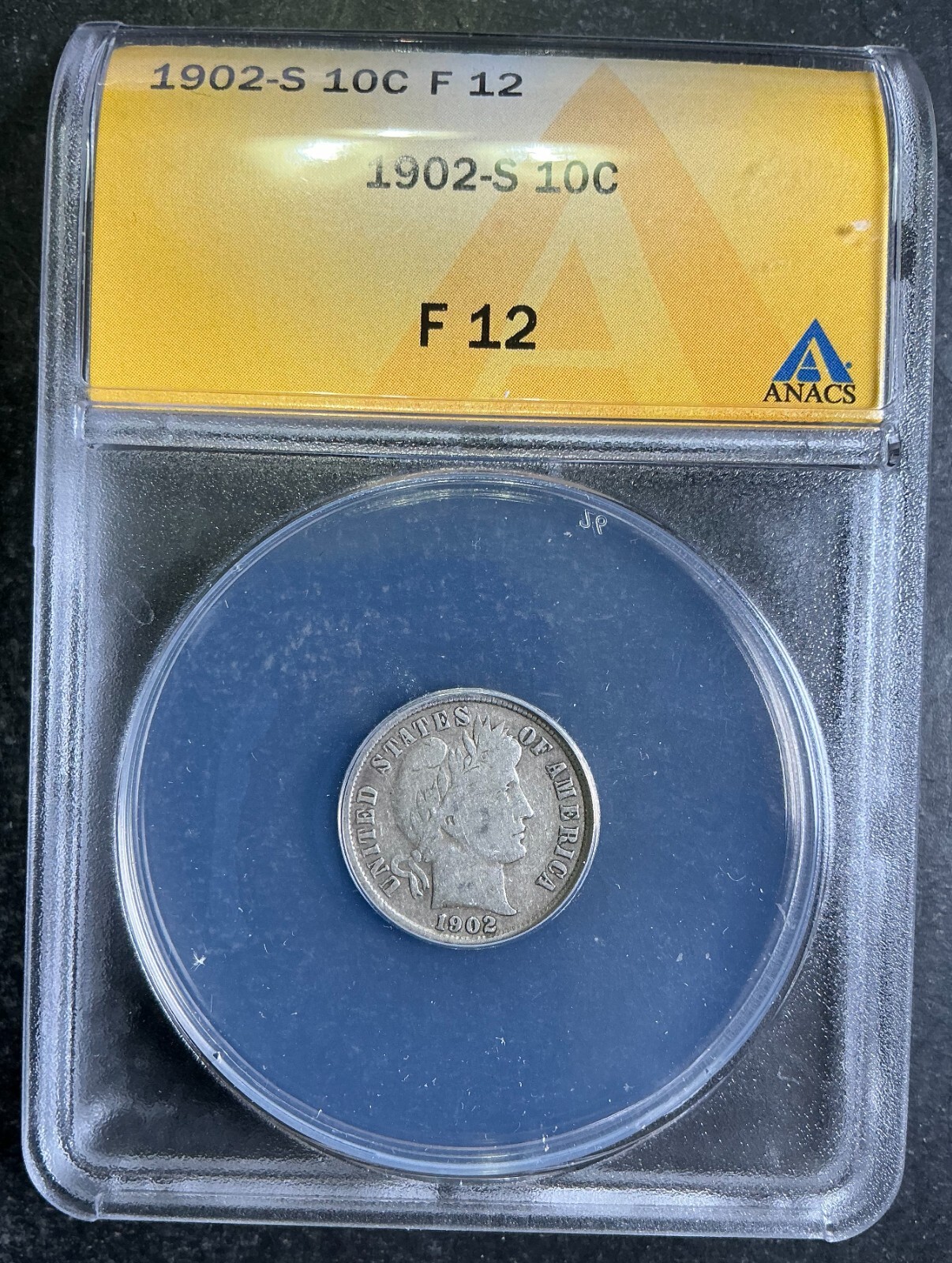 ANACS F12 1902-S Barber Dime San Francisco Better Date Certified AC