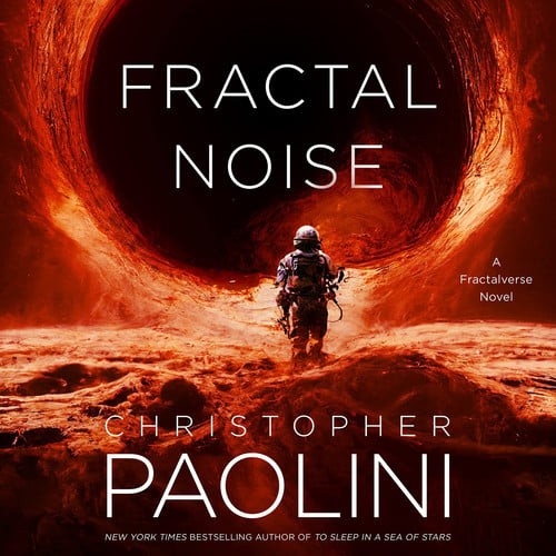Fractal Noise: A Fractalverse Novel by Christopher Paolini (Audio CD Book)