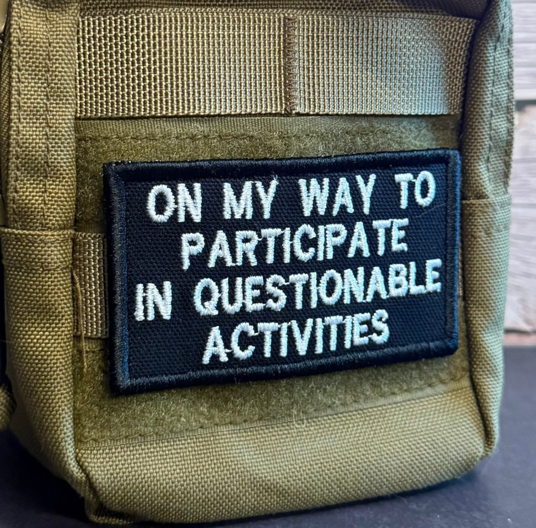 Questionable Activities Funny Morale Patch, 2x3.5" | VELCRO® Brand Hook Fastener