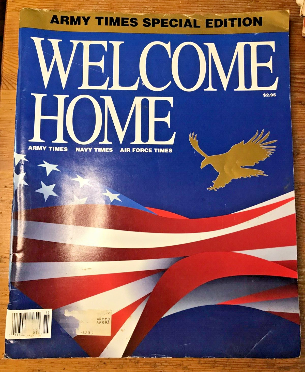 Gulf War US Welcome Home Army Navy USAF Special Edition 1991 Desert Storm