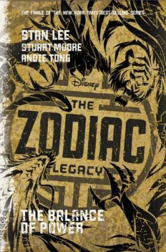 The Zodiac Legacy: Balance of Power - Hardcover By Lee, Stan - GOOD