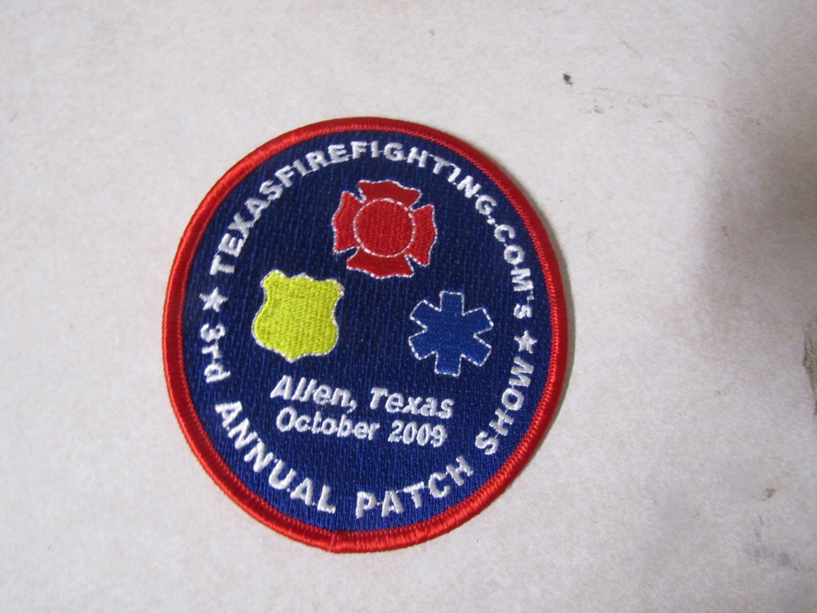 PATCH OLDER FIRE & RESCUE TEXAS FIRE FIGHTING 3RD ANNUAL SHOW ALLEN TEXAS 2009