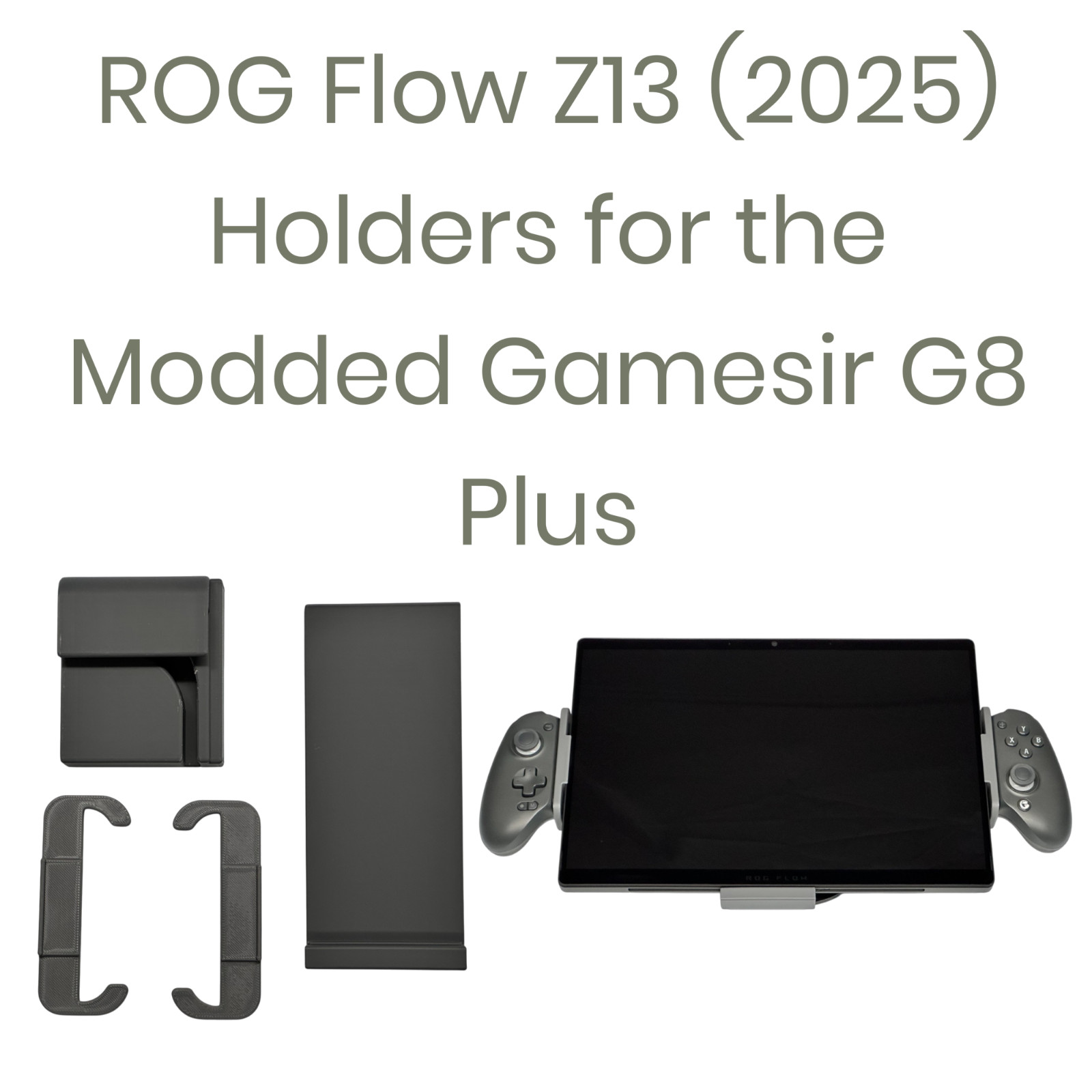 ROG Flow Z13 (2025)'s Holders for the Modded Gamesir G8 Plus Controller