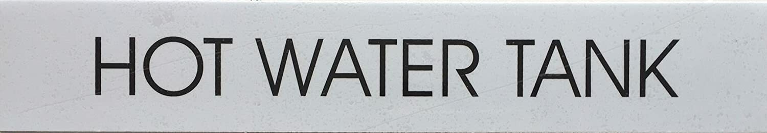 HOT WATER TANK SIGN (WHITE) ref1020-REF24-1027