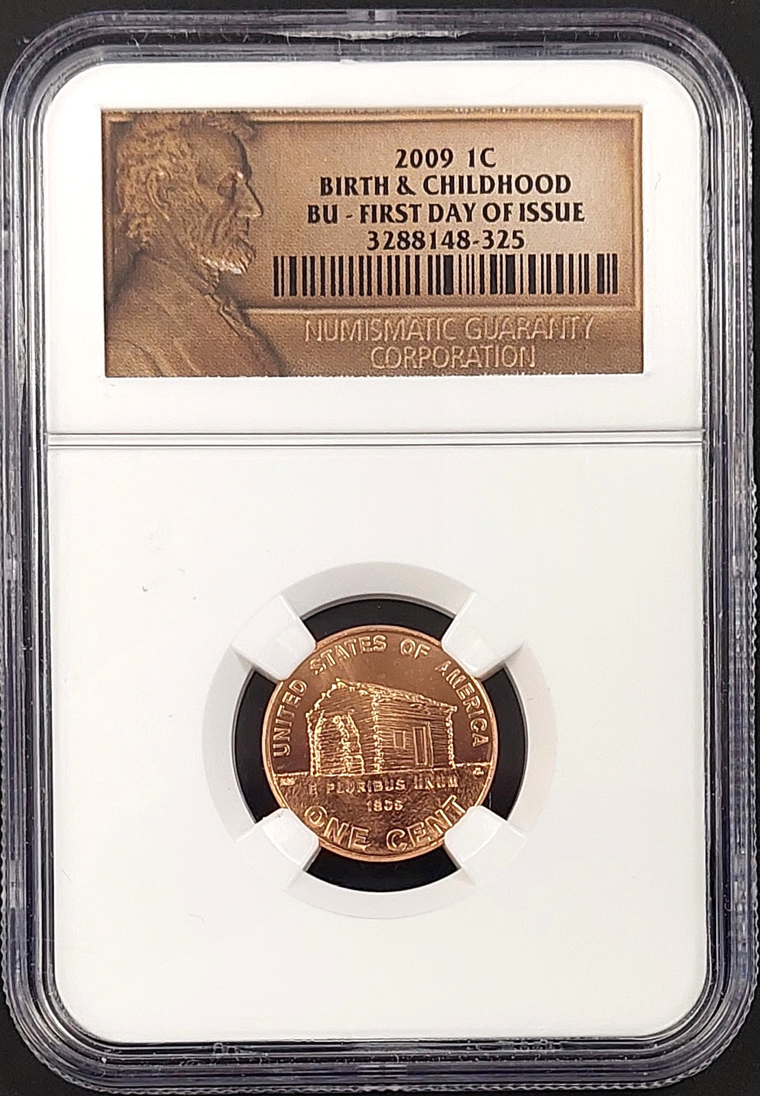 2009 Lincoln Cent, Birth & Childhood, NGC graded BU, First Day of Issue!