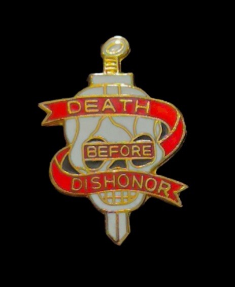 Death Before Dishonor Skull Pin 1-1/4” Free Shipping (P12-1)