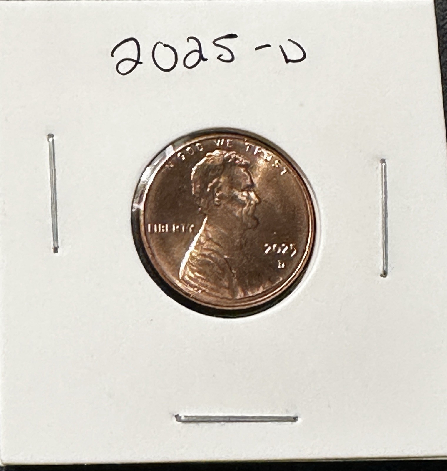 2025 Penny Coin Denver Mint Brilliant and Uncirculated. Last Year Of The Penny