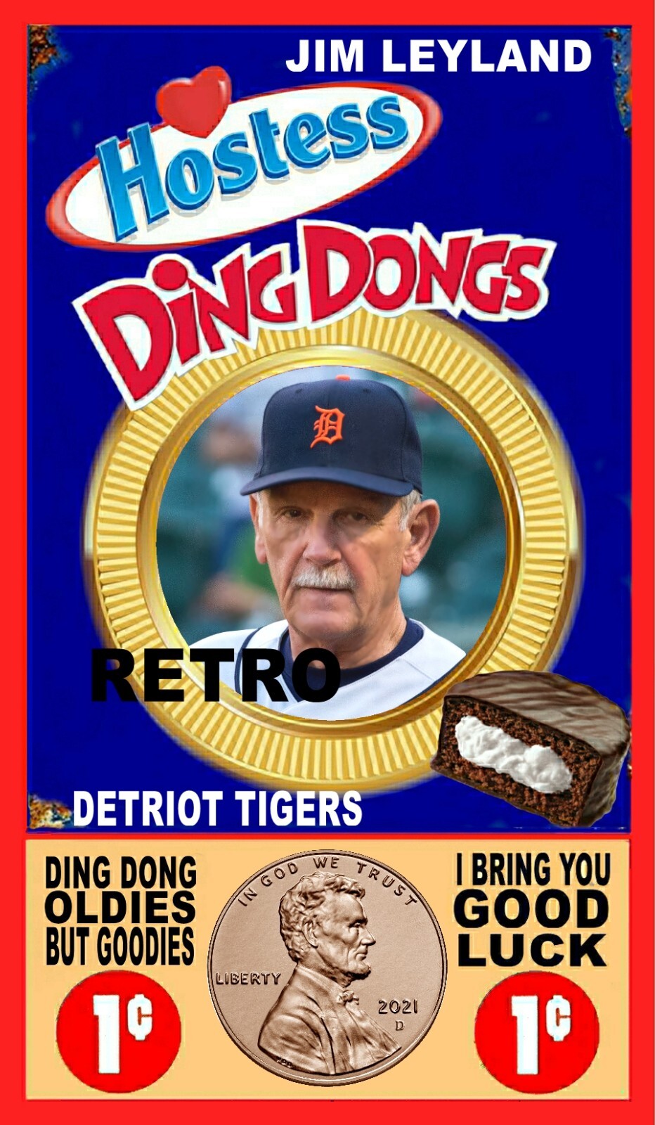 JIM LEYLAND VINTAGE STYLE ADS ONE CENT DING DONGS ART CARD