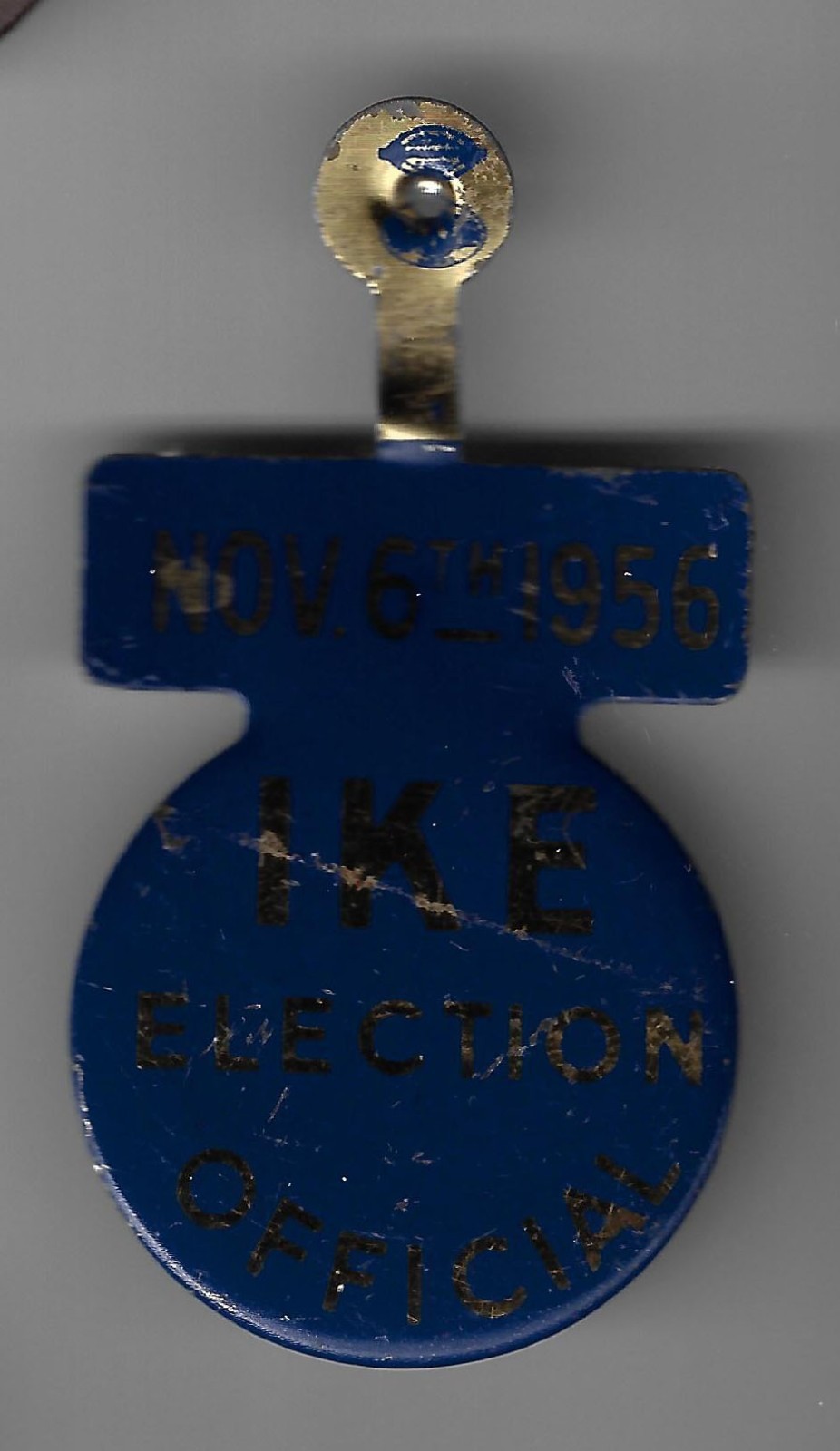 Election Day 1956 Dwight Eisenhower Polling Place Official Campaign Tab Device