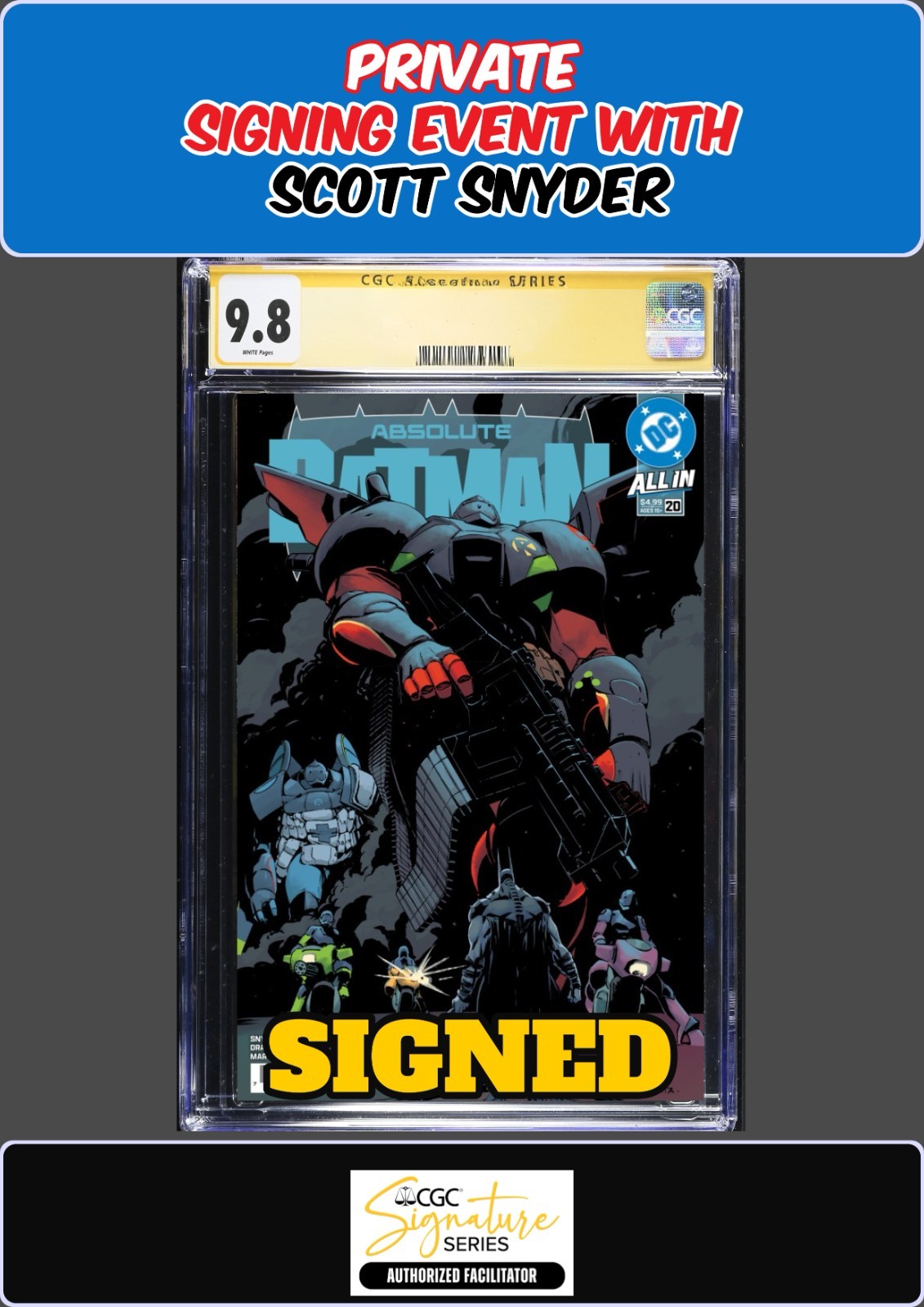 ABSOLUTE BATMAN #20 NICK DRAGOTTA CGC SS 9.8 SCOTT SNYDER SIGNING PRESALE