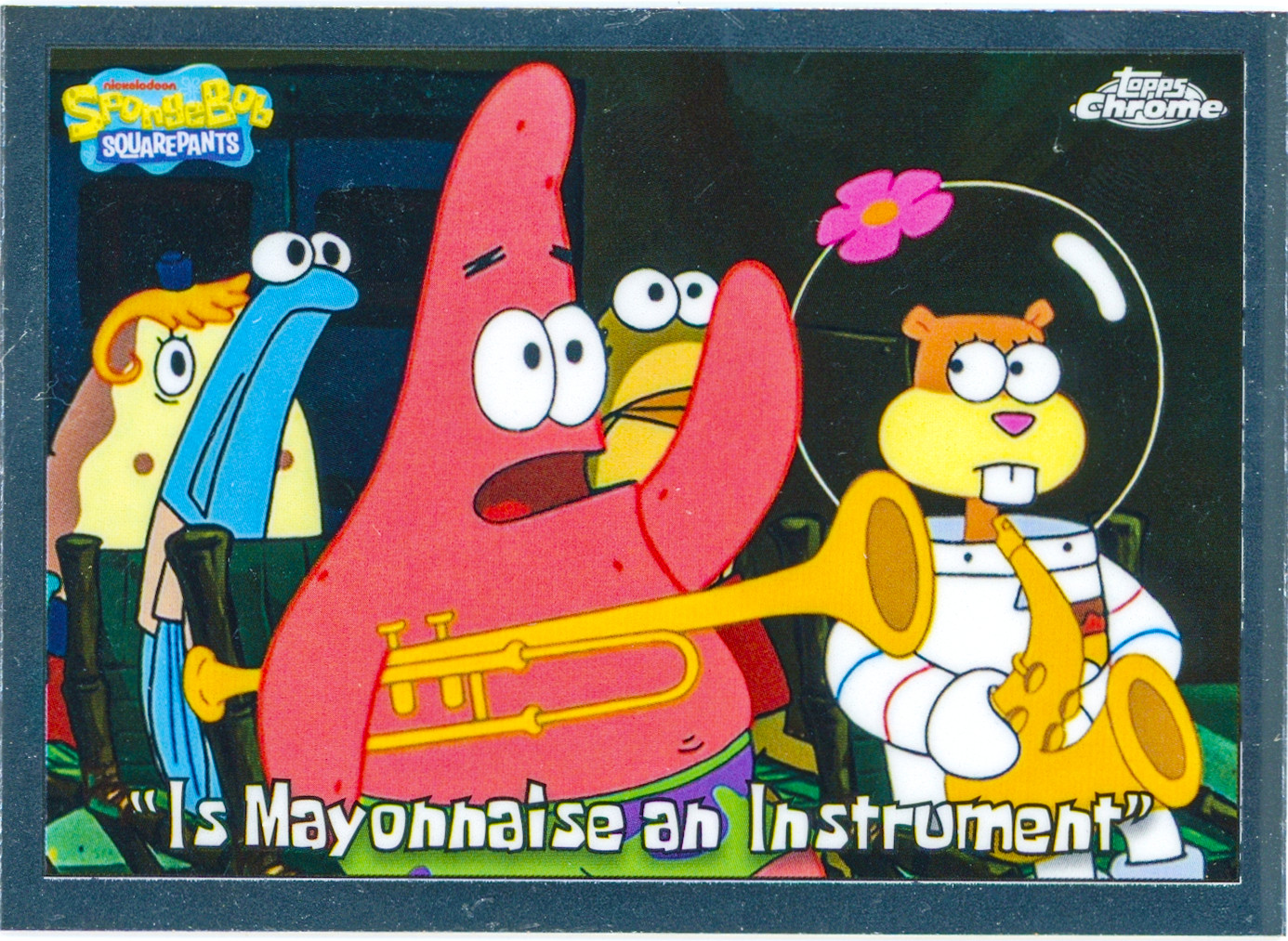 Topps Chrome Spongebob 2025 | Is Mayonnaise an Instrument | 69