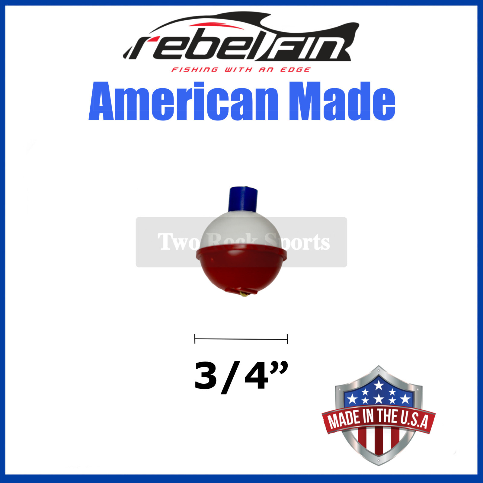 3/4" .75 inch ROUND - Red, White & Blue Fishing Bobbers Floats 10 to 1000 Count