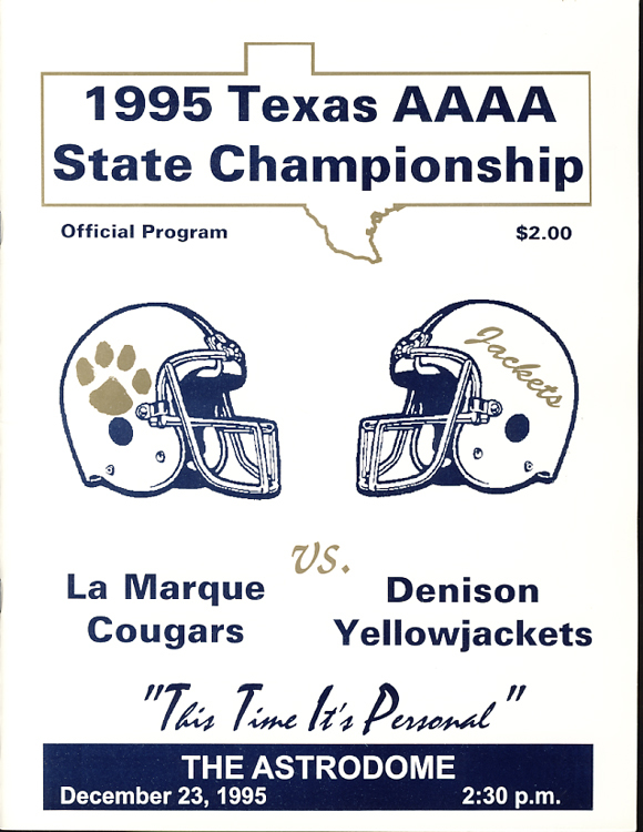 1995 4A La Marque vs Denison State Championship Program