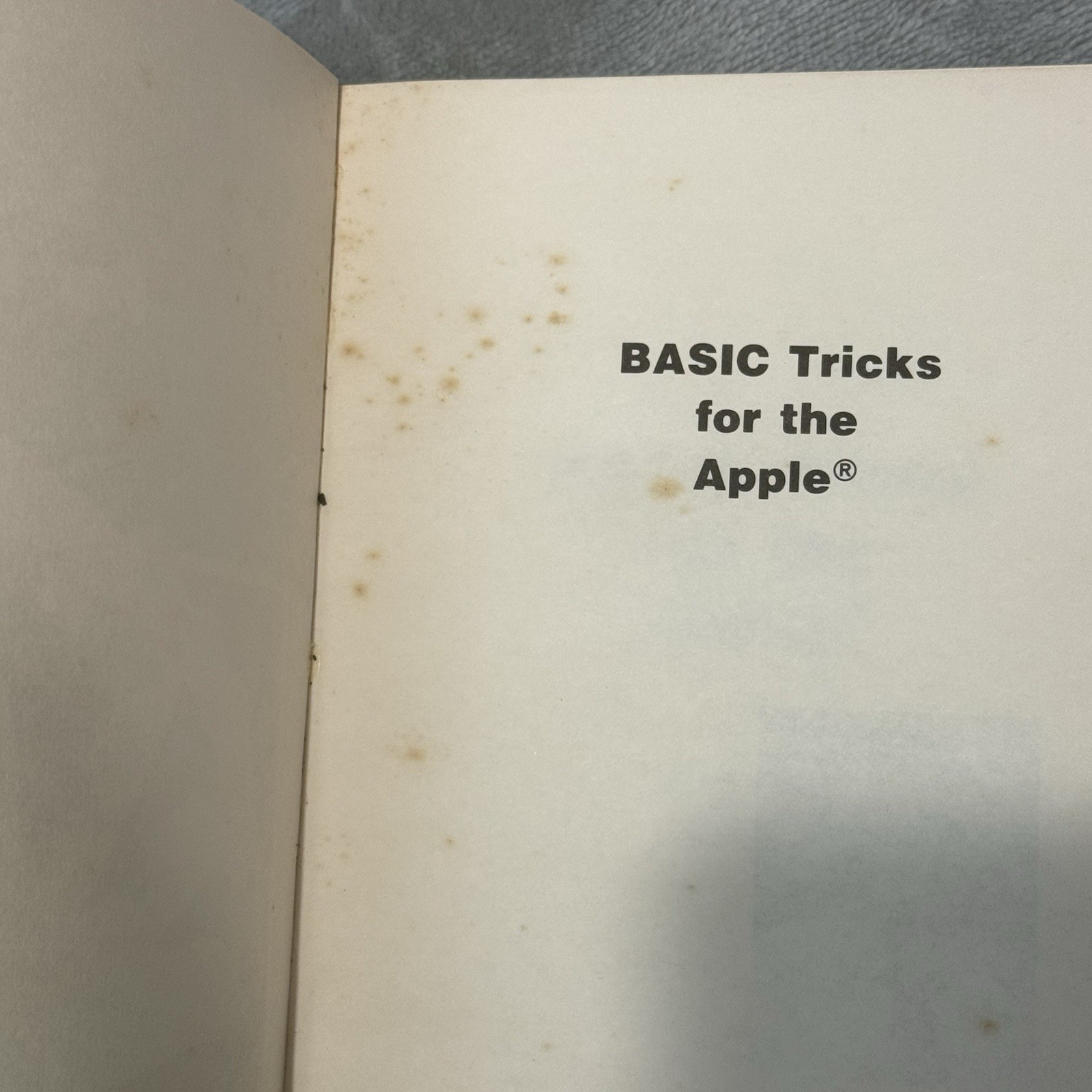 1983 BASIC TRICKS FOR THE APPLE Computer By Allen Wyatt 22208