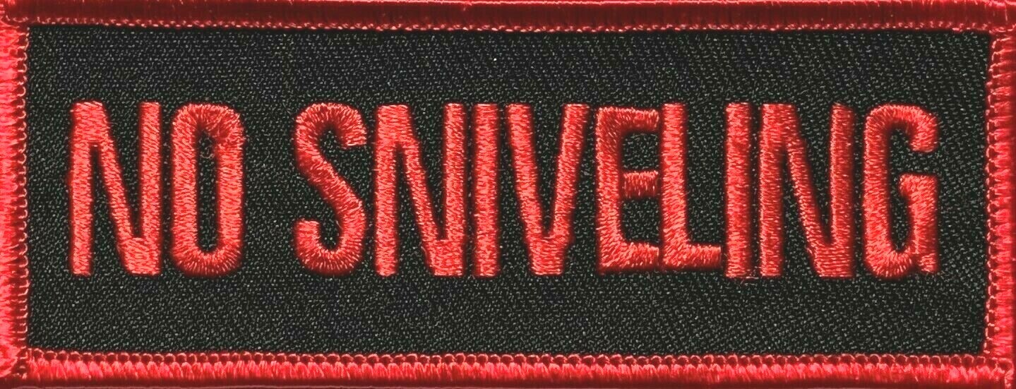 NO SNIVELING MOTORCYCLE VEST EMBROIDERED IRON ON PATCH U-16