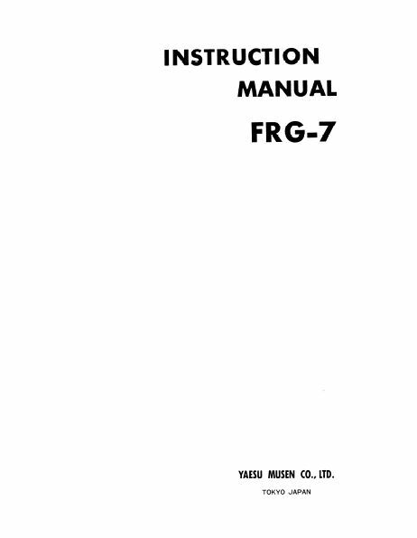 YAESU FRG-7 INSTRUCTION MANUAL - 32LB PAPER + 100LB COVER STOCK