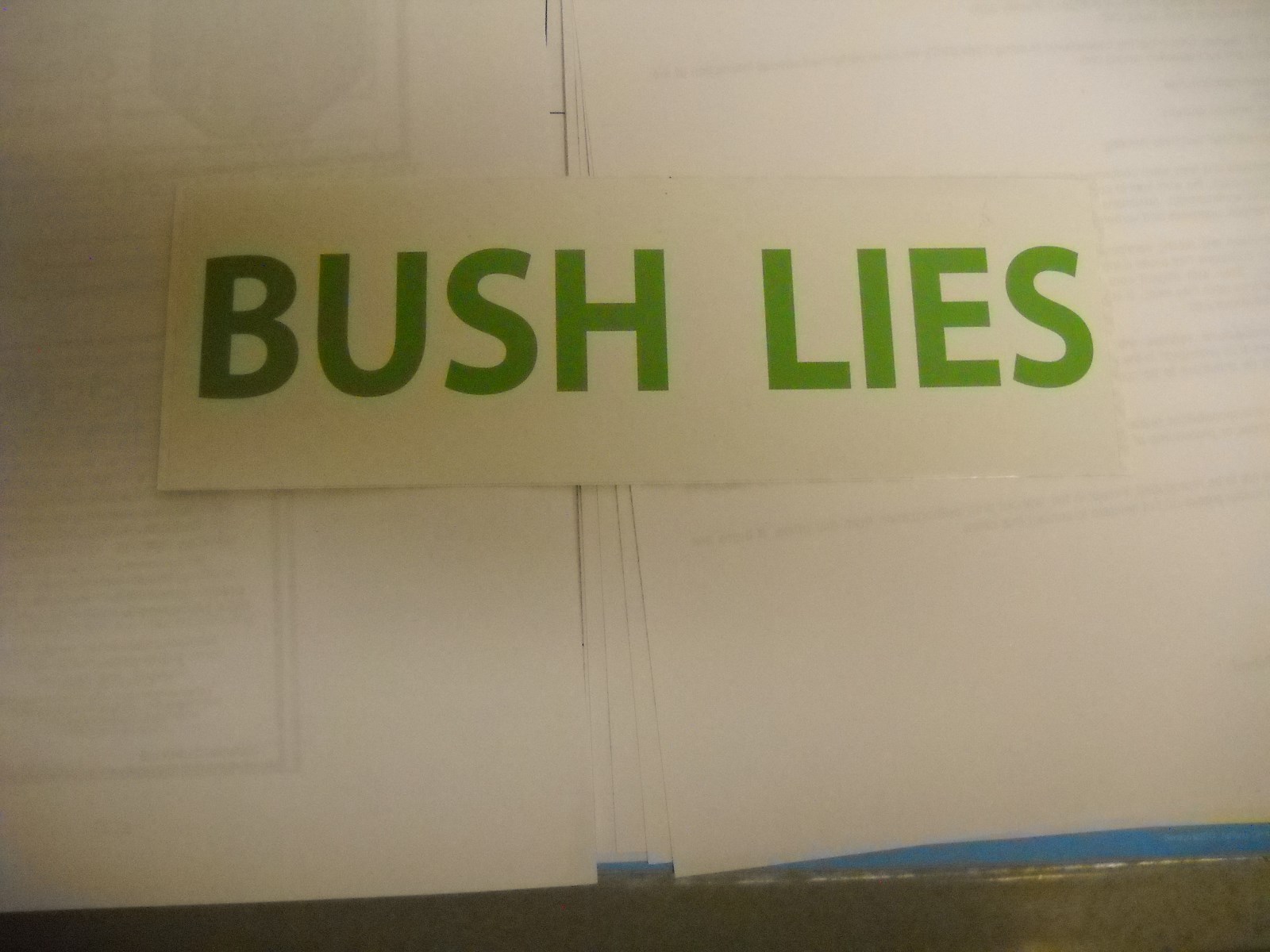 1 Bush Lies Bumper Sticker
